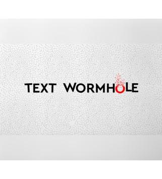 Text Wormhole Steam Key GLOBAL